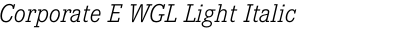 Corporate E WGL Light Italic